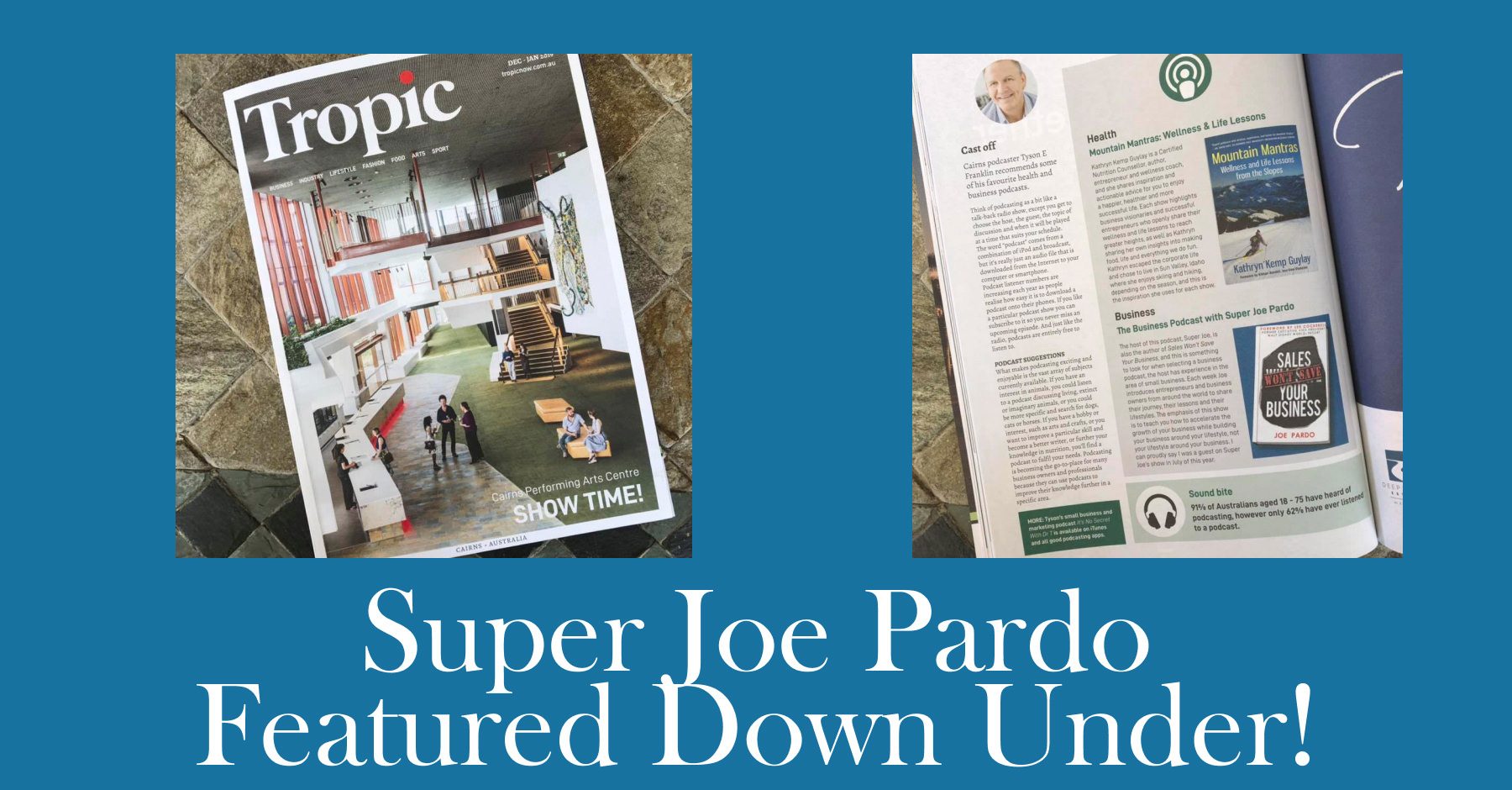 Tropic Magazine Super Joe Pardo