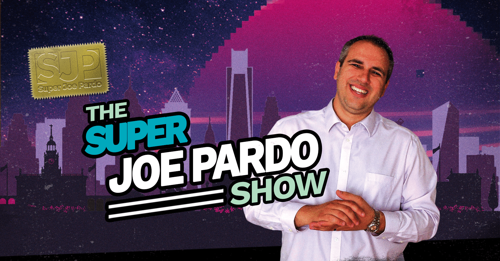 The super Joe Pardo Show